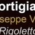 Cortigiani Rigoletto Verdi Full Orchestral Accompaniment Karaoke