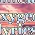 Lynnea M Oxygen Lyrics