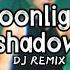 Dana Winner Moonlight Shadow DJ REMIX版 Tiktok Douyin 抖音高音质 2023动感音乐 开车神曲lái Xe Hài Thần Thánh