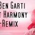 Orly Ben Garti Sweet Harmony Re Remix