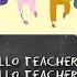 HELLO TEACHER