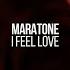 Maratone I Feel Love Fluentia Music