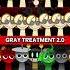 Brokers Treatment 2 0 VS Gray Treatment But Its Cool MIX VERSION