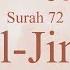 Quran Recitation 72 Surah Al Jinn By Asma Huda With Arabic Text Translation And Transliteration