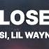 KSI Lil Wayne Lose Lyrics