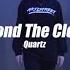 Beyond The Clouds Quartz ROZEE Choreography