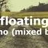 Floating Dub Techno Mixed By Sumad