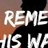 Always Remember Us This Way Lyrics Song By Lady Gaga Lucy Thomas