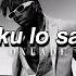 Oxlade Camila Cabello KU LO SA Slowed Reverb