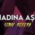 İnadına Aşk Slow Reverb