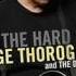George Thorogood The Hard Stuff