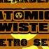 Atomic Twister BreakBeat Retro Set 2019