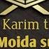 5 Moida Surasi Qurʼon Tarjimasi Tafsiri Hilol Shayx Muhammad Sodiq Muhammad Yusuf