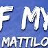 Mattilo OUT OF MY MIND Lyrics