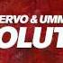 R3hab NERVO Ummet Ozcan Revolution Radio Mix