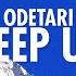 ODETARI KEEP UP Lyrics Keep Up I M Too Fast I M Too Fast 432Hz