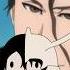 Aizen Stops Bleach OST Not Once But TWICE Bleach Bleachanime Aizen