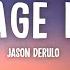 Jason Derulo Savage Love Lyrics