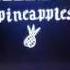 Suddenly Pineapples