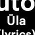 Ūla Futon Lyrics