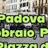2025 Padova Walk Via VIII Febbraio Piazza Della Frutta Piazza Delle Erbe