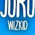 Wizkid Joro