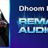 Dhoom Dhoom Dhoom Tata Young Pritam DOLBY ATMOS MIX
