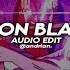 Neon Blade Moondeity Edit Audio