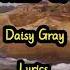 Daisy Gray Wicked Game Lyrics