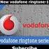Vodafone New Ringtone 1
