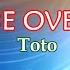 Toto I Ll Be Over You Real Sound Karaoke