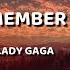 Lady Gaga Always Remember Us This Way Lyrics Video
