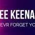 Lee Keenan Never Forgot You 2022