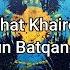 Arshat Khairolla Kun Batqanda мәтін Lyrics текст песни
