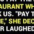 MY WIFE THREW WINE IN MY FACE WHEN I REFUSED TO PAY THE BILL AT THE LUXURY RESTAURANT WHERE HER