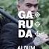 GARUDA Album OUT NOW