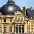 The Most Iconic Private French Château Vaux Le Vicomte Tour With Its Co Owner