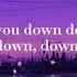 Jay Sean Down Slowed Lyrics