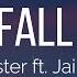 Forester When I Fall Asleep Lyrics Ft Jai Wolf