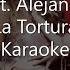 Shakira Ft Alejandro Sanz La Tortura Karaoke