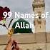 99 Names Of Allah