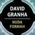 David Granha Nuda Original Mix Univack