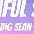 Will Smith Big Sean Beautiful Scars Feat OBanga Lyric Video