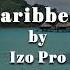 Caribbean Izo Pro Official 9 1 2025