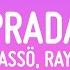 Cassö X RAYE X D Block Europe Prada Lyrics