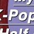 My Top 50 K Pop Songs In The First Half Of 2019
