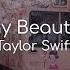 Stay Beautiful Taylor Swift Lyrics