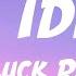 Luck Ra QUE IDIOTA Lyric Video