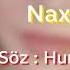Letife Cesmeli Naxcivanlilar Yeni Mahnı 2024