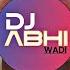 Nonstop Dj Song 2025 Circuit Mix Nonstop Nonstop Dj Song Marathi Vs Hindi Dj Songs